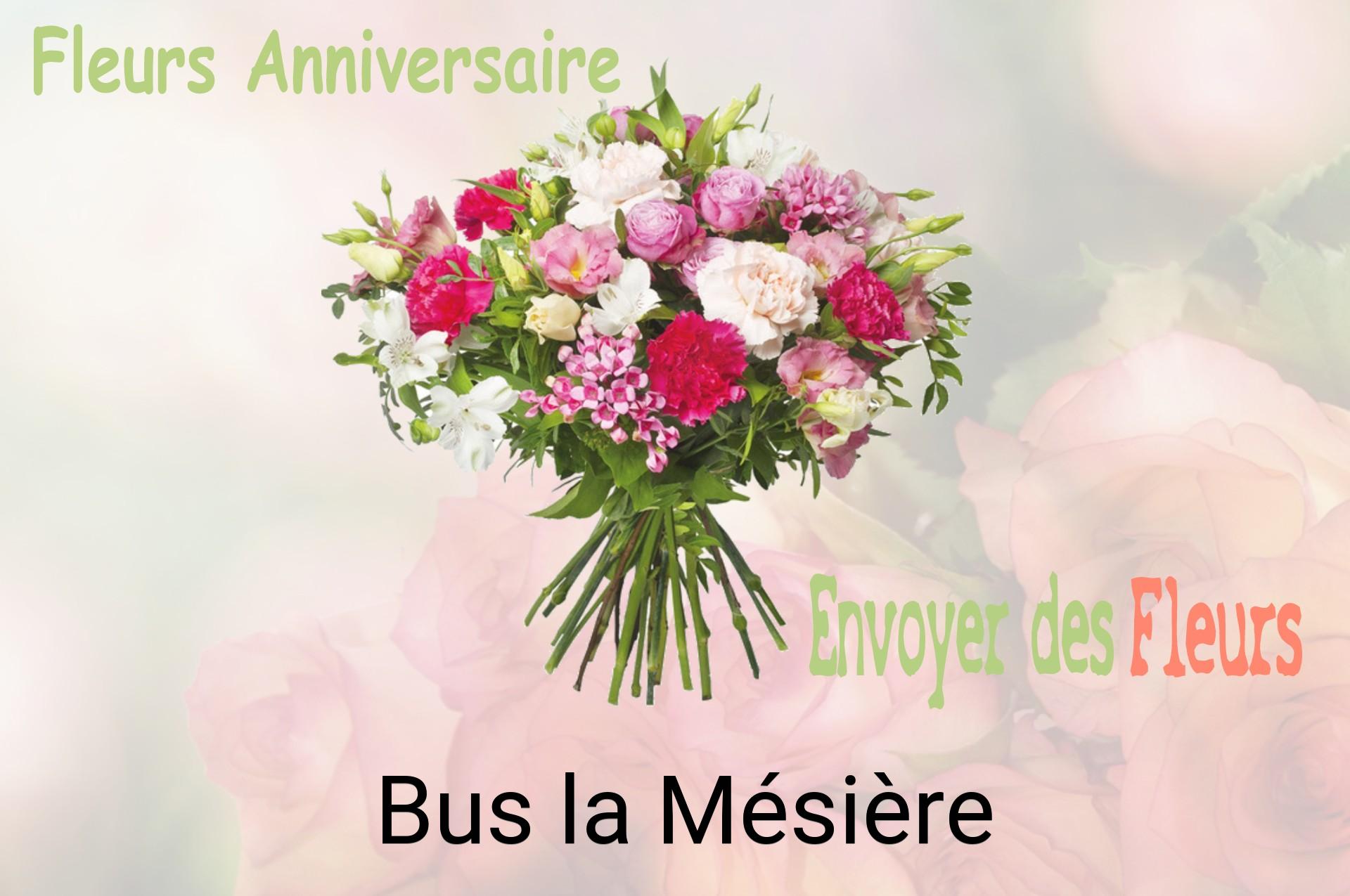 Bouquet de fleurs d’anniversaire livré à Bus-la-Mésière