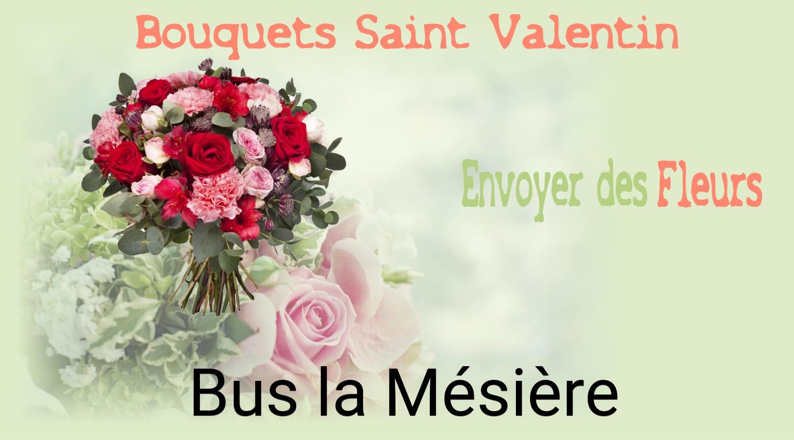 Roses de Saint-Valentin livrées à Bus-la-Mésière